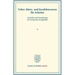 Ueber Alters- und Invalidencassen für Arbeiter., Fachbücher