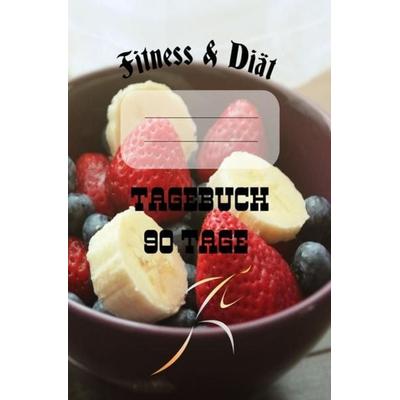Diät & Fitness Tagebuch 90 Tage, Taschenbuch von Print & Lettershop Salzgitter, Epubli, 978-3-7541-1083-6