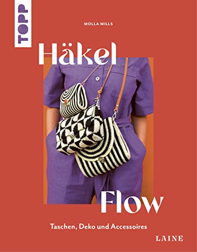 Molla Mills - Häkel-Flow (Laine): Taschen, Deko und Accessoires - Preis vom 11.10.2026 03:10:56 h