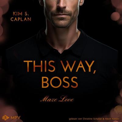This Way, Boss - Kim S. Caplan, Audio, 4066004758022