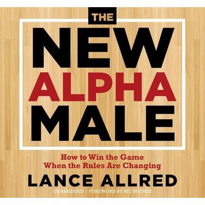 The New Alpha Male - Lance Allred, CD, 9781683643784