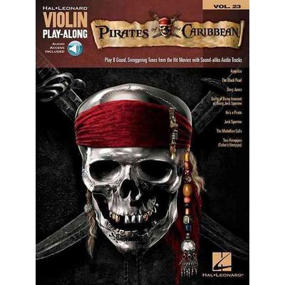 Pirates of the Caribbean: Violin Play Along, Volume 23 - Book with Online Audio Violin Sheet Music Collection Featuring Disney Film Themes Includes 8