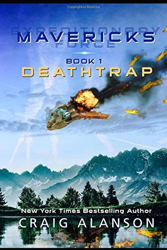 Craig Alanson - Deathtrap (Expeditionary Force Mavericks, Band 1) - Preis vom 09.10.2026 07:28:09 h