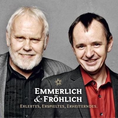 Emmerlich & Fröhlich - Gunther Emmerlich,Frank Fröhlich, Audio, 4056198082126