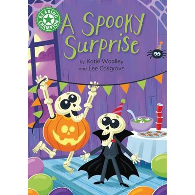 Reading Champion: A Spooky Surprise, Gebundene Ausgabe von Katie Woolley, Franklin Watts, 978-1-4451-7620-8