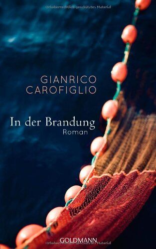 Gianrico Carofiglio - In der Brandung: Roman - Preis vom 14.10.2026 23:07:16 h
