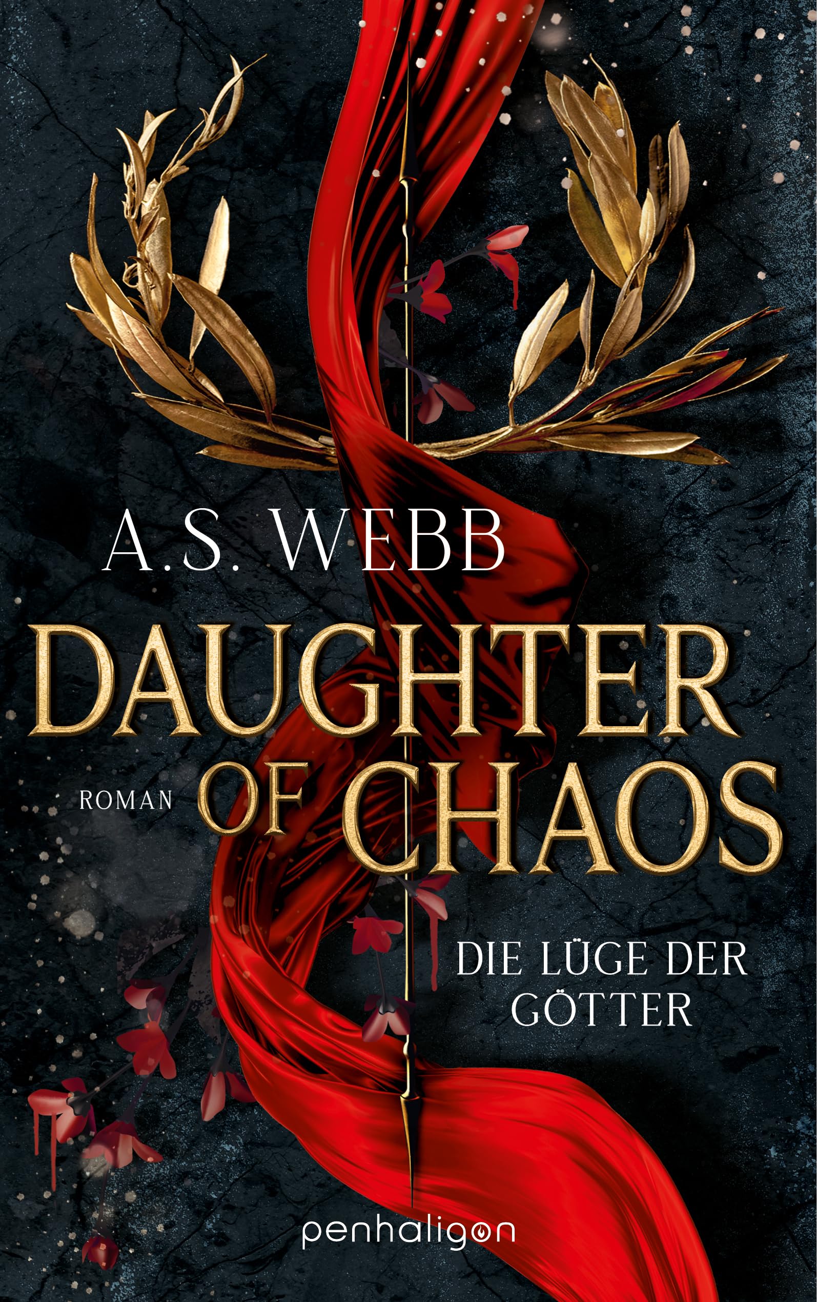 Webb, A S - Daughter of Chaos - Die Lüge der Götter: Roman - Fantasy meets Greek Retelling – düster, episch und inspiriert von der griechischen Mythologie (Dark Pantheon, Band 1) - Preis vom 09.10.2026 07:28:09 h