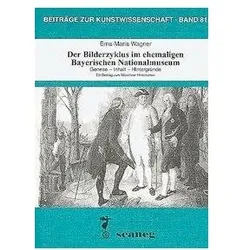 Der Bilderzyklus im ehemaligen Bayerischen Nationalmuseum, Sachbücher von Erna M Wagner