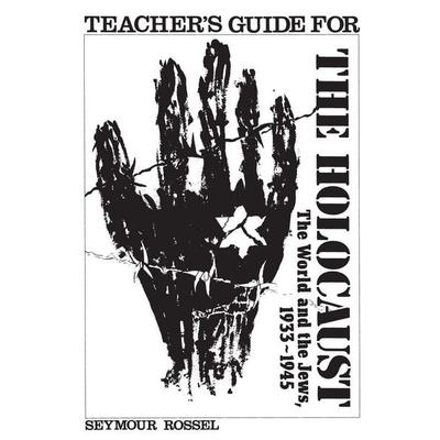 The Holocaust: The World and the Jews - Teacher's Guide, Taschenbuch von Behrman House, Behrman House Pub, 978-0-87441-532-2