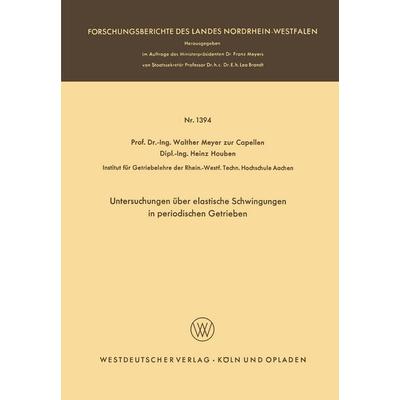Untersuchungen über elastische Schwingungen in periodischen Getrieben, Taschenbuch von Walther Meyer zur Capellen, VS Verlag für Sozialwissenschaften,