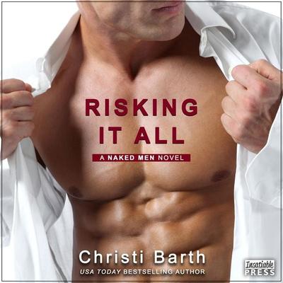 Risking It All - Christi Barth, Audio, 9781624615627