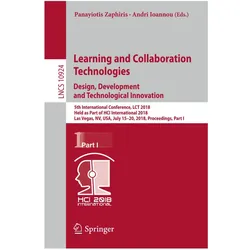 Learning and Collaboration Technologies. Design, Development and Technological Innovation, Fachbücher