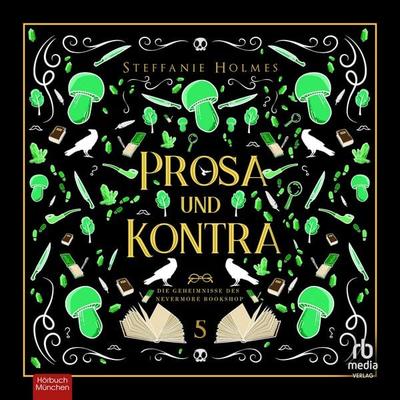 Prosa und Kontra - Die Geheimnisse des Nevermore Bookshop - Steffanie Holmes, Audio, 9783691284171