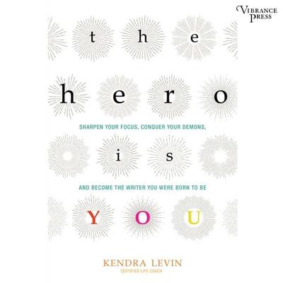 The Hero Is You - Kendra Levin, Audio, 9781624617508