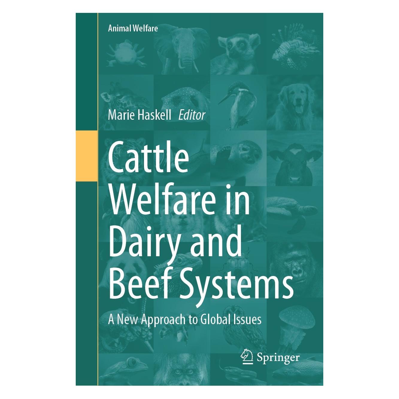 Springer Cattle Welfare in Dairy and Beef System (Englisch, Hardcover, Marie Haskell) (9783031210198)