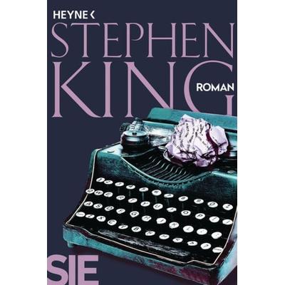 Sie, Taschenbuch von Stephen King, Heyne, 978-3-453-44163-7
