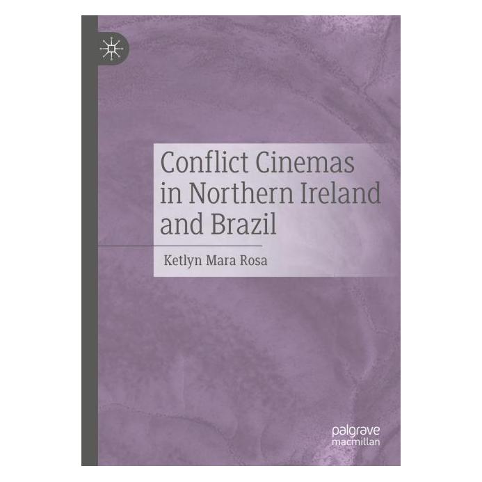 Springer Rosa:Conflict Cinemas in Northern Irela (Englisch, Hardcover, Ketlyn Mara Rosa) (61629819)