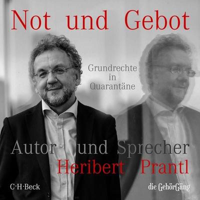 Not und Gebot - Heribert Prantl, Audio, 9783947878260