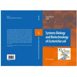 Systems Biology and Biotechnology of Escherichia coli, Fachbücher von Sang Yup Lee