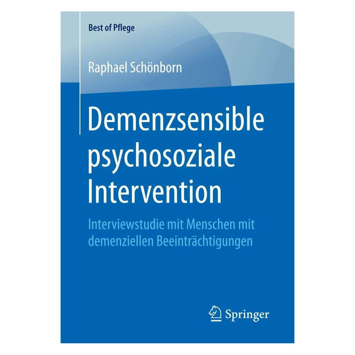Springer Demenzsensible psychosoziale Intervention (Deutsch, Softcover, Raphael Schönborn) (38990627)