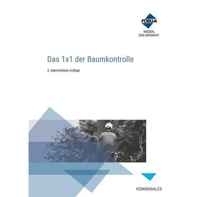 Das 1x1 der Baumkontrolle, Set von Georg Braun,Rainer Hilsberg,Thomas Langner,Thomas Lux,Michael Tolksdorf, Forum Verlag Herkert, 978-3-9887521-1-6