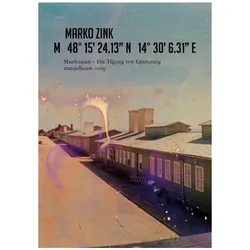 M 48 Grad 15/' 24.13/' N 14 Grad 30/' 6.31/' E, Sachbücher von Marko Zink