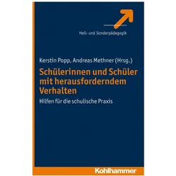 Schülerinnen und Schüler mit herausforderndem Verhalten, Fachbücher von Kerstin Popp, Andreas Methner