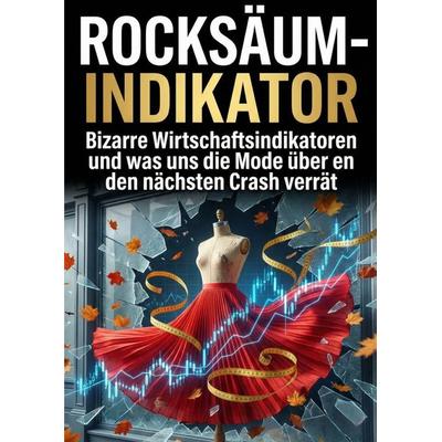 Rocksaum-Indikator, Taschenbuch von Helena Voss, Epubli, 978-3-565-27489-5