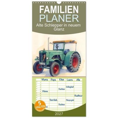 Familienplaner 2027 - Alte Schlepper in neuem Glanz mit 5 Spalten (Wandkalender, 21 x 45 cm) CALVENDO