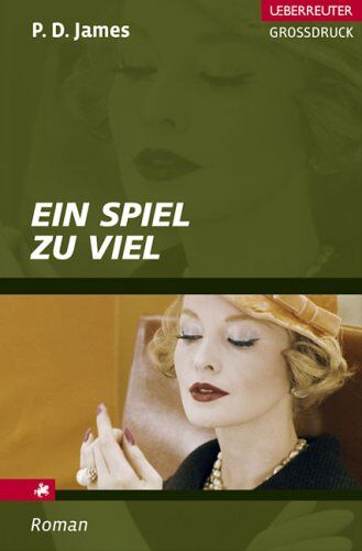 James, P. D. - Ein Spiel zu viel. Großdruck - Preis vom 17.10.2026 19:25:27 h