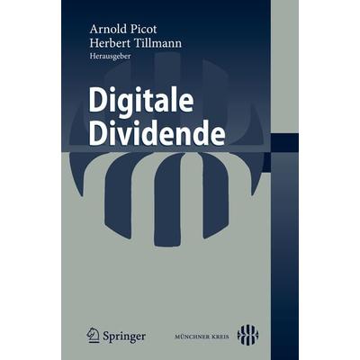 Digitale Dividende, Taschenbuch von Arnold Picot,Herbert Tillmann, Springer Berlin, 978-3-642-01361-4