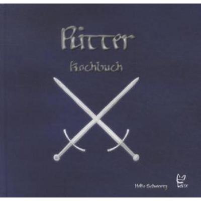 Ritter Kochbuch, Gebundene Ausgabe von Heiko Schwartz, Verlag Felix Ag, 978-3-86738-029-4
