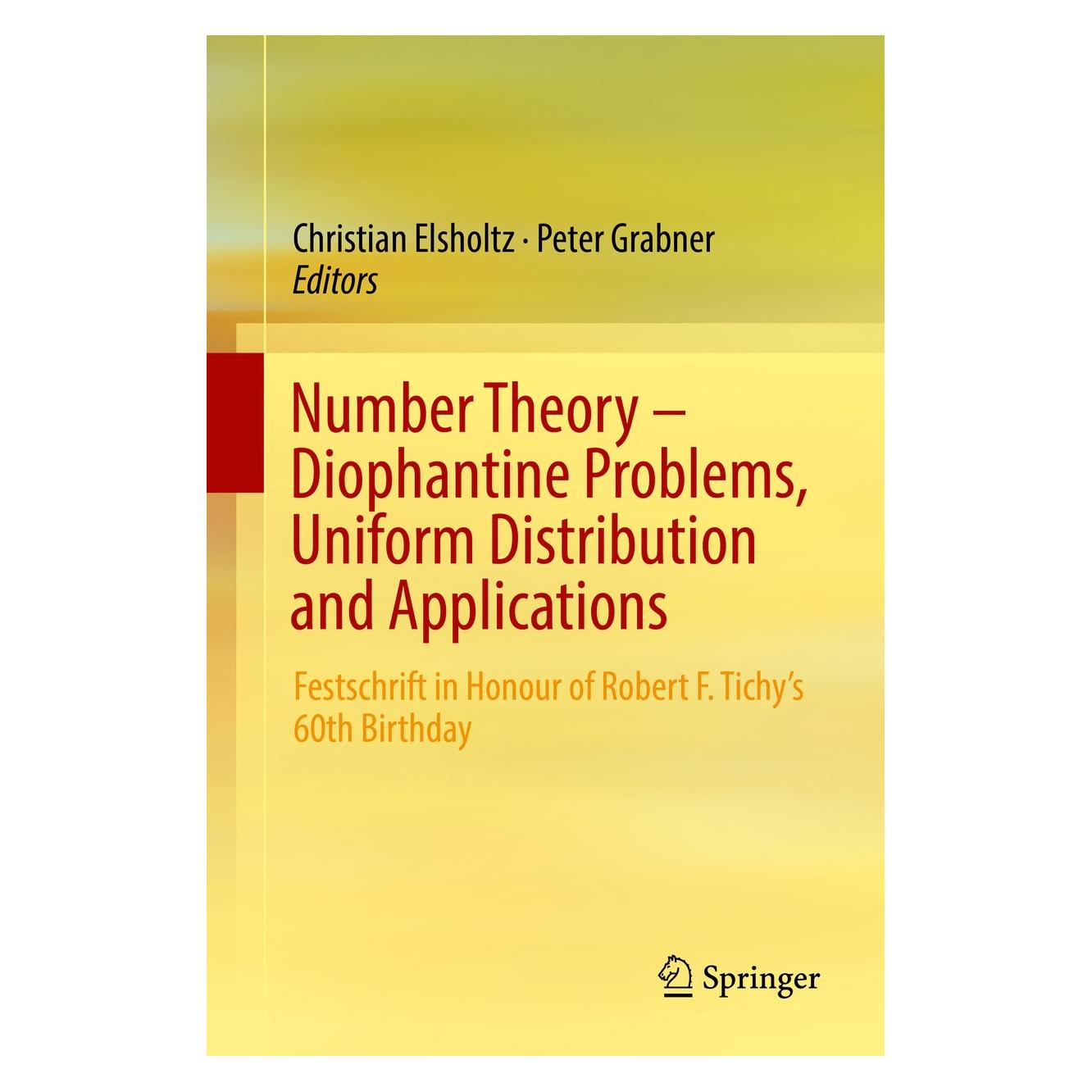 Springer Number Theory - Diophantine Problems, U (Englisch, Hardcover, Christian Elsholtz, Peter Grabner) (9783319553566)