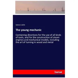 The young mechanic, Schulbücher von James Lukin