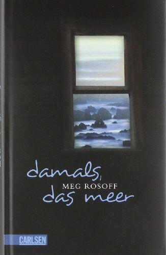 Meg Rosoff - Damals, das Meer - Preis vom 06.10.2026 07:26:00 h