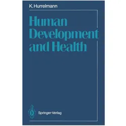 Human Development and Health, Fachbücher von Klaus Hurrelmann