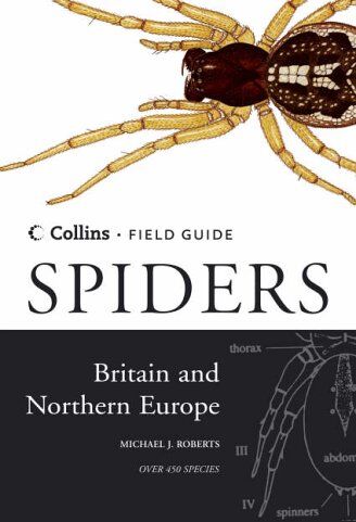 Roberts, Michael J. - Spiders of Britain and Northern Europe (Collins Field Guide) - Preis vom 30.09.2026 09:01:18 h