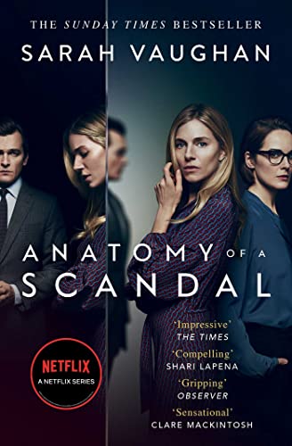 Sarah Vaughan - Anatomy of a Scandal. TV Tie-In: Now a major Netflix series - Preis vom 09.10.2026 07:28:09 h