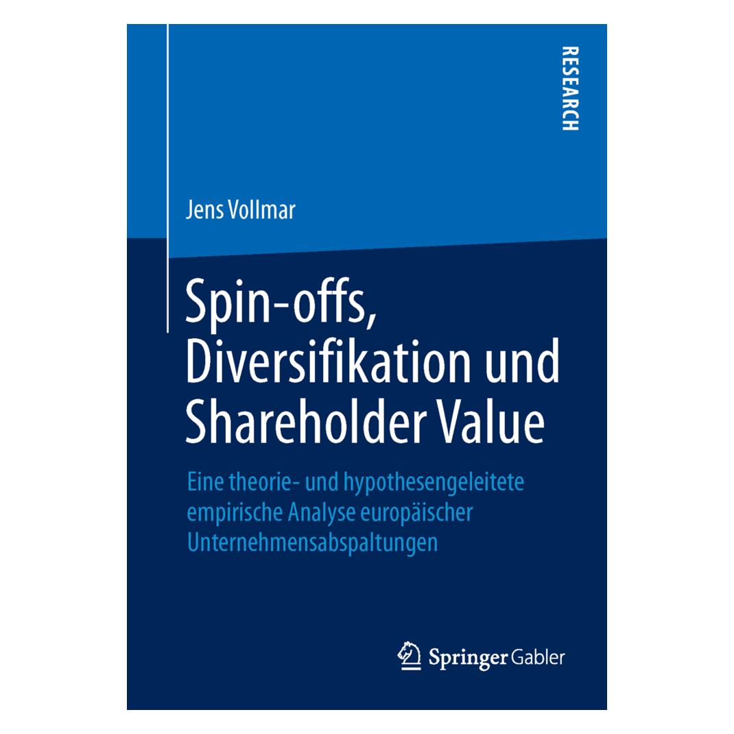 Gabler Spin-offs, Diversifikation und Shareholder Value (Deutsch, Softcover, Jens Vollmar) (7766157)