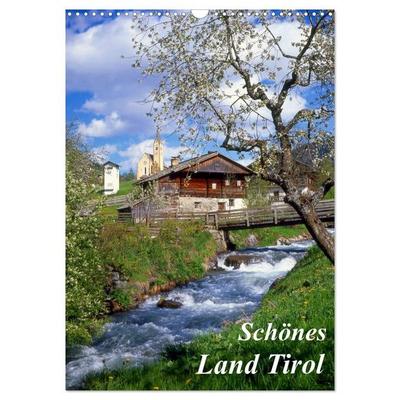Schönes Land Tirol (Wandkalender 2027 DIN A3 hoch), CALVENDO Monatskalender