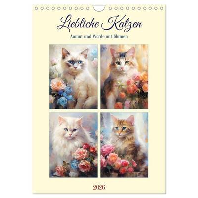 Liebliche Katzen. Anmut und Würde mit Blumen (Wandkalender 2026 DIN A4 hoch), CALVENDO Monatskalender