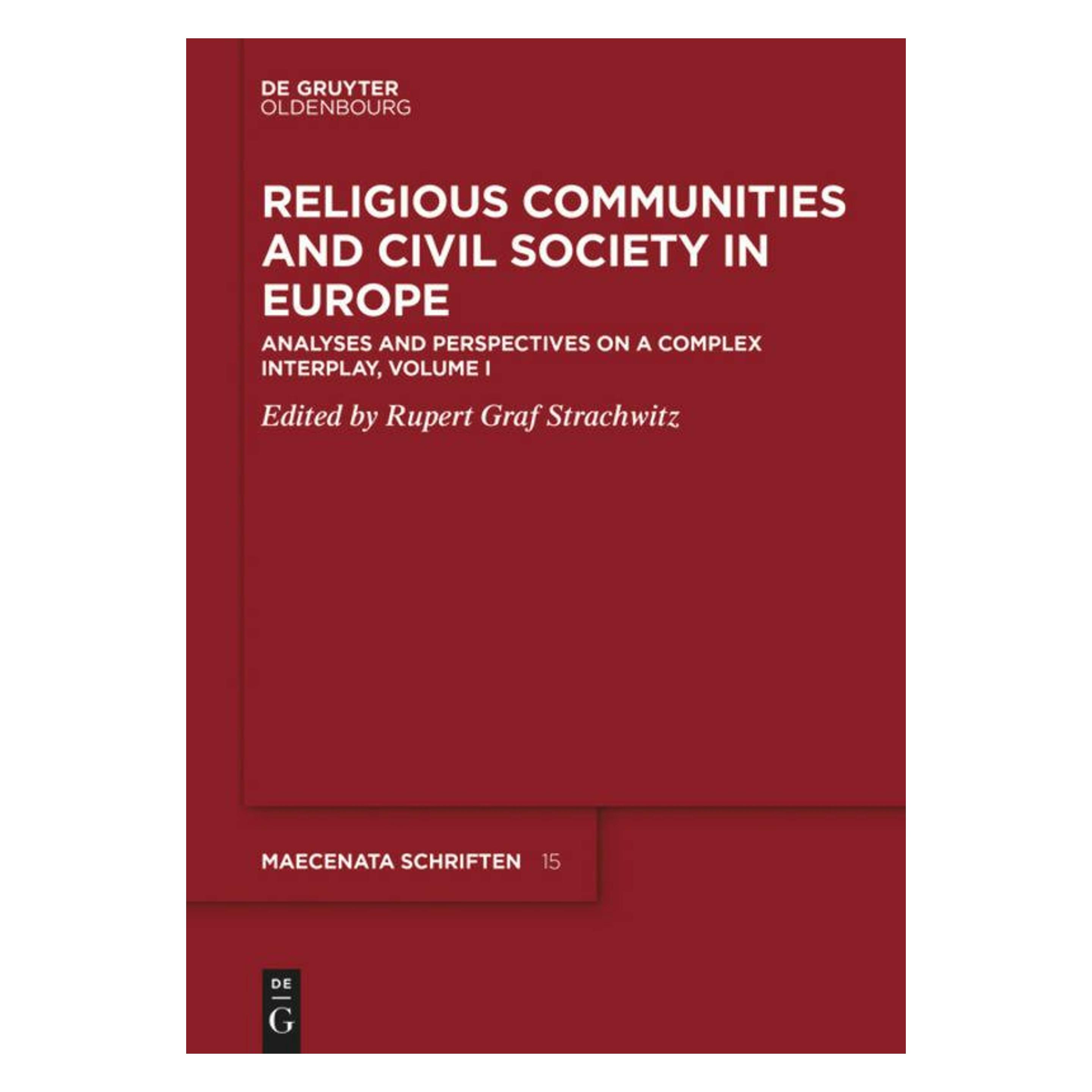 De Gruyter Religious Communities and Civil Society in Europe (Englisch, Softcover, Rupert Graf Strachwitz) (56037857)