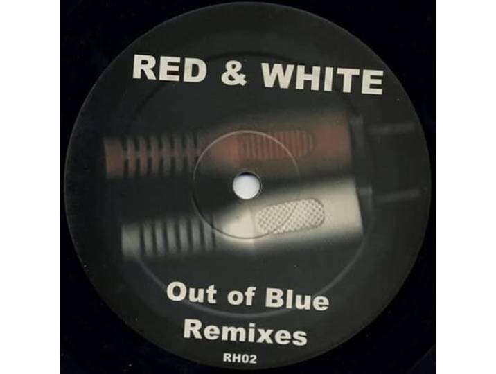Red & White - Out Of Blue Remixes