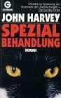 John Harvey - Spezialbehandlung: Roman (Goldmann Allgemeine Reihe) - Preis vom 17.10.2026 19:25:27 h