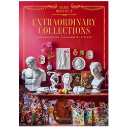 Extraordinary Collections, Fachbücher von Marin Montagut, Pierre Musellec, Laura Fronty