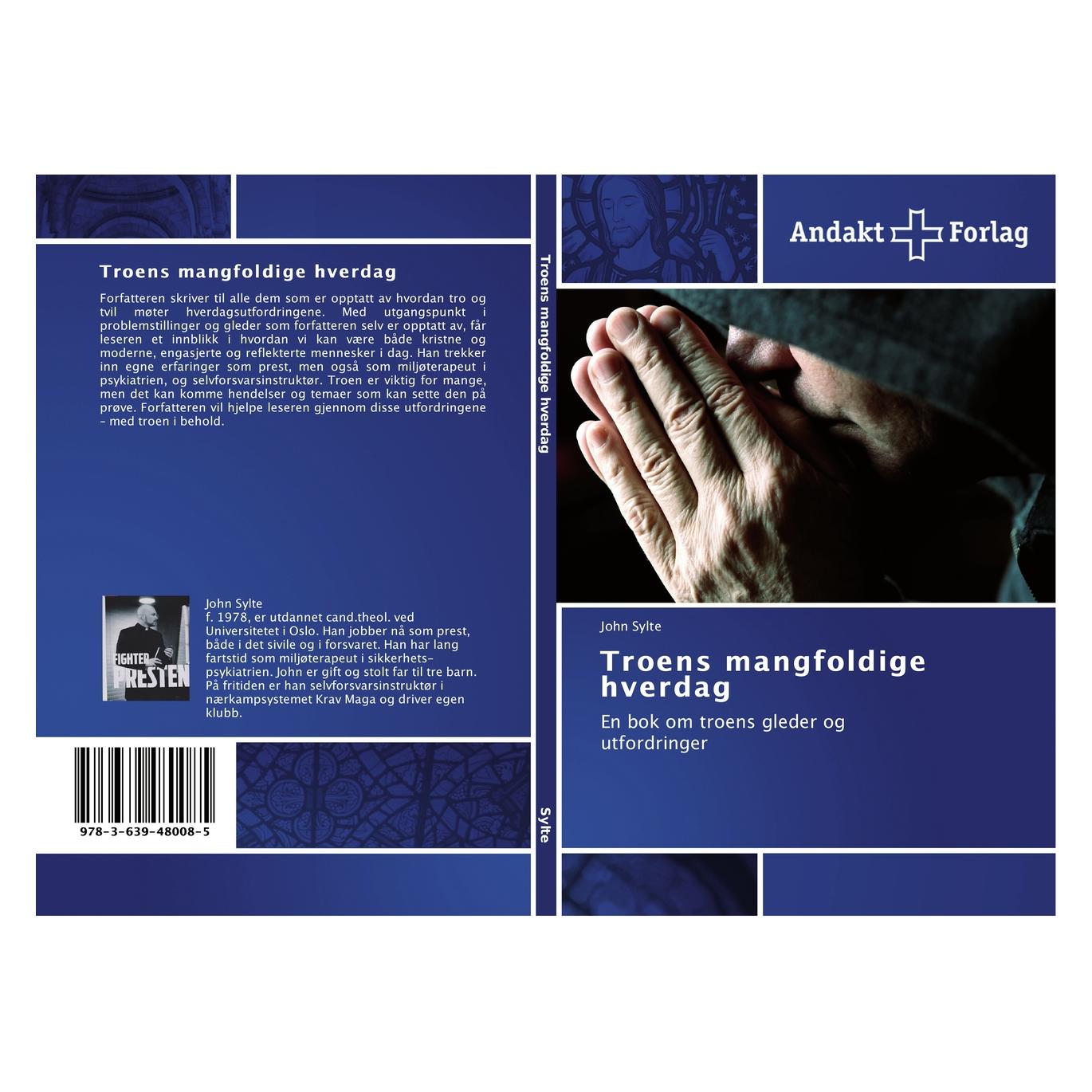 Andakt Forlag Troens mangfoldige hverdag (Norwegisch, Softcover, John Sylte) (51381443)
