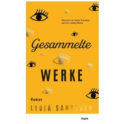 Gesammelte Werke, Belletristik von Lydia Sandgren