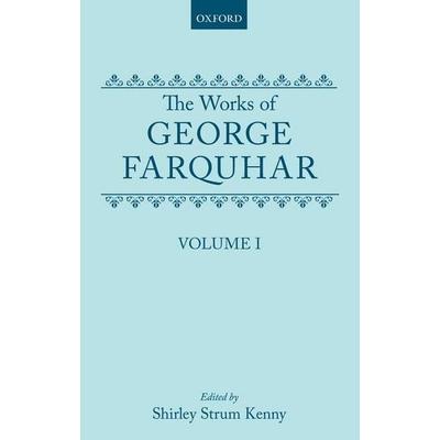 The Works of George Farquhar, Gebundene Ausgabe von George Farquhar, Oxford Academic, 978-0-19-811858-9