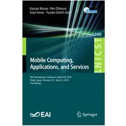 Mobile Computing, Applications, and Services, Fachbücher von Sozo Inoue, Kazuya Murao, Ren Ohmura, Yusuke Gotoh
