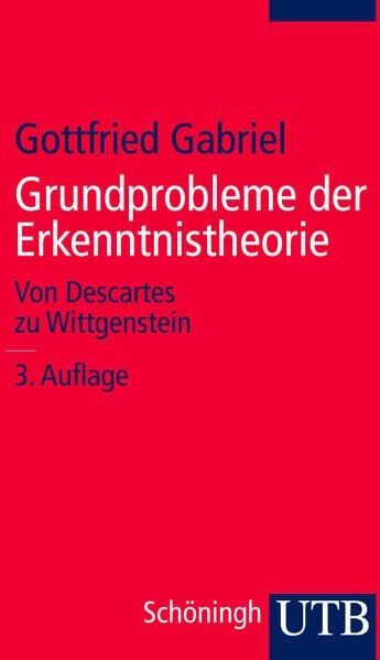 Gottfried Gabriel - Grundprobleme der Erkenntnistheorie - Preis vom 13.10.2026 11:25:28 h